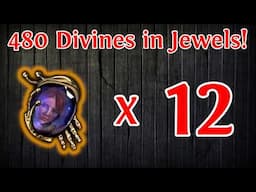 Identifying 12 Sublime Visions (480 Divines in Jewels) - Path of Exile 3.25 Settles of Kalguur