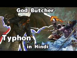 The God Butcher Typhon ( Greece Mythology Explained in Hindi) part 1