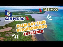 PALM BAY CLUB EXPLAINED