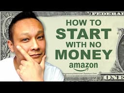 How to Start an Amazon FBA Business with No Money