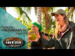 PROGRAMA 12 - 4/4: | TEMP. 02 (2021) | SURVIVOR MÉXICO