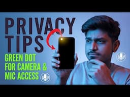 Mobile Me Green Dot Kya Hota Hai? Aapke Phone Ki Privacy Ka Raaz!