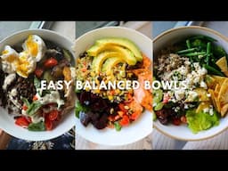 EASY BALANCED BOWLS