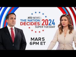 The Nation Decides 2024: Super Tuesday