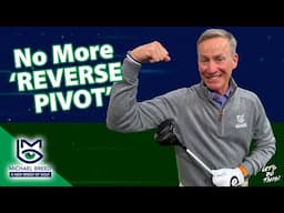 This is Robbing You of Power! Fix the Reverse Pivot for Good... with Michael Breed