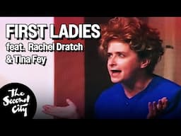 The Wives of Presidential Candidates with Rachel Dratch and Tina Fey | The Second City