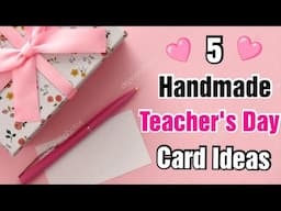 5 DIY Cute Teachers Day Greeting Card |Teacher's day card making easy |How to make Teachers day card