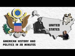 Brief Political History of the United States (remake)