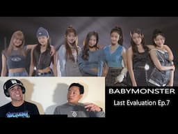 BABYMONSTER - Last Evaluation Ep.7 (Lost In MPK Reaction)