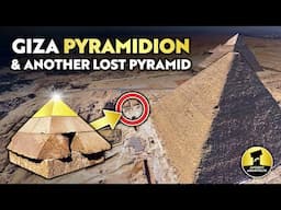 The ONLY Giza Pyramidion and ANOTHER Lost Pyramid | Ancient Architects