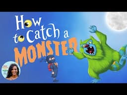 How To Catch A Monster Read Aloud Halloween Bedtime Story For Kids