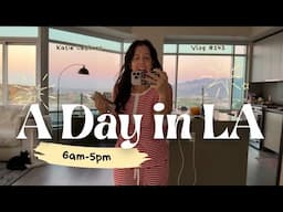 A Day in LA | Katie LeBlanc