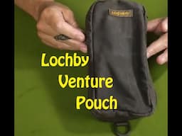 Lochby Venture Pouch - Perfect for Every Day Carry