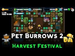 Pet Burrows 2 | Harvest Festival #7 | Diggy's Adventure