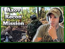 Azov Recon Mission - Marine reacts