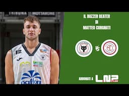 Paffoni Fulgor Omegna vs Rimadesio Desio - Il buzzer beater di Corgnati