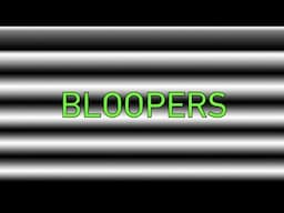 COMPLETE DECEPTION BLOOPERS