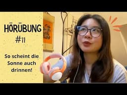 Luyện nghe tiếng Đức #11 | So scheint die Sonne auch drinnen | Luiza Dreams