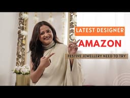 AMAZON AFFORADBLE FESTIVE JEWELLERY HAUL & STYLING | GoGlam