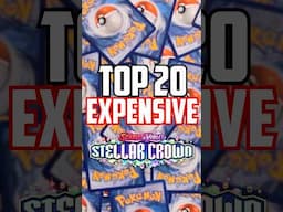 Most Expensive Stellar Crown Pokémon Cards! (November)