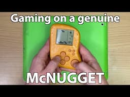 An actual gaming McDonalds McNugget.