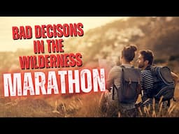 Mountain of Monumental Mistakes | Bad Decisions in the Wilderness Marathon