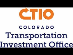 Colorado Transportation Investment Office (CTIO) Board of Directors Meeting (November 20th, 2024)