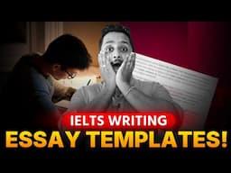 IELTS Writing Essay Templates!