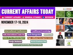 17-18 November, 2024|Current Affairs Today |Top MCQs with Static GK & Detailed Revision by GKTODAY 🎯