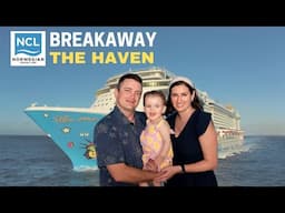 Norwegian Cruise Lines | The Haven | VIP Experience on The Breakaway