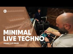 Minimal Techno Livesession with Draaht | 59 Perlen