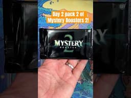 Day 2 of opening Mystery Booster 2 packs! Thank you ​@paying4rhystic937 #mtg #commander #edh #tcg