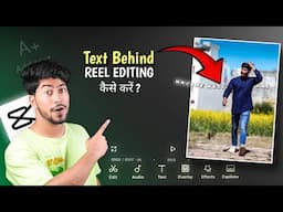 MASTER🔥Text Behind Person Effect in CapCut | Capcut Video Editing