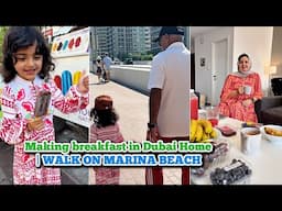 Gold Bazaar/Making breakfast in Dubai Home | WALK ON MARINA BEACH