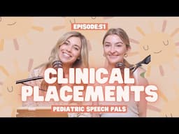 Our Experience with SLP Grad School Clinical Placements - Part 1