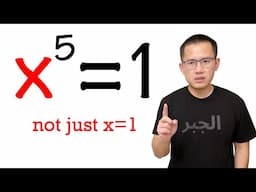 Solving x^5=1