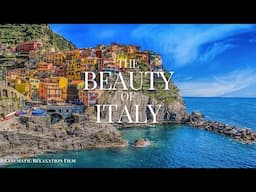 The Beauty of Italy 2024 | Cinematic Relaxation Film with Calming Music