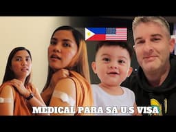 MEDICAL PARA SA AKING U.S VISA | UUWI NA SI DADDY SA PINAS