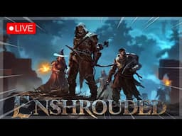 Brace Yourself for an Epic Adventure | Enshrouded Livestream