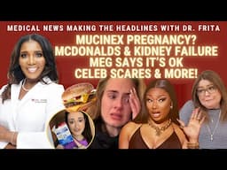 Adele's Health Update | Megan Thee Stallion | Rachel Ray | Kidney Failure | Mucinex Pregnancy