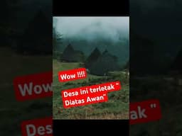 KAMPUNG ADAT WAEREBO, DESA ADAT YANG MEMPESONA DAN DIJULUKI DESA DIATAS AWAN #shorts