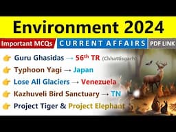 Environment 2024 Current Affairs | Environment & Ecology 2024 | Current Affairs 2024 By Indologus |