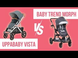 Baby Trend Morph vs. Uppababy Vista Stroller Comparison