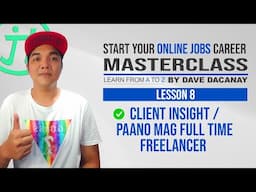 Start Your Online Jobs Career From A to Z Masterclass For Beginners No Experience Students Lesson 8