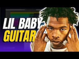 I Made a GUITAR BEAT From Scratch (Lil Baby + Gunna) | Logic Pro Beatmaking