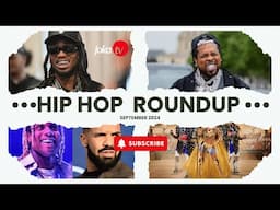 Hip Hop News Roundup September 2024 | Drake, Megan Thee Stallion, Quavo, Westside Gunn