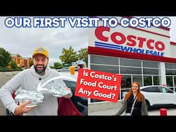 1st Visit To Costco - Shopping Haul & Trying The World Famous Food Court!