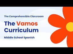 The Vamos Curriculum Overview