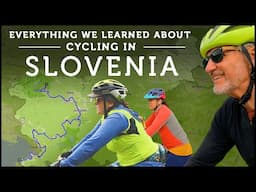 Everything We Learned About Cycling in Slovenia