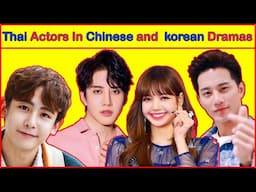 Thai Actors in Korean Dramas, Chinese Dramas😃😍, kpop, Thai Actress👸